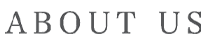 ABOUT US